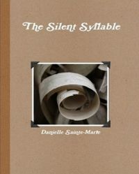 The Silent Syllable