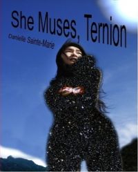 She Muses, Ternion